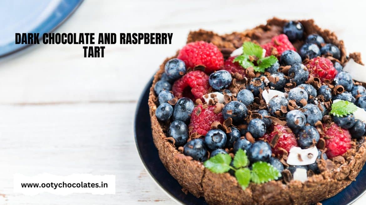 how to make Dark Chocolate and Raspberry Tart